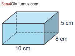Ayrıtları 5, 8 ve 10 cm olan dikdörtgenler prizması