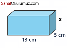ayrıtları 5, 13 ve x olan dikdörtgenler prizması
