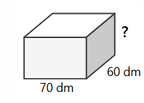 ayrıtları 70 dm, 60 dm ve ? olan dikdörtgenler prizması