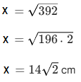 x = karekök 392