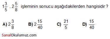 kesirlerle çarpma soru 2